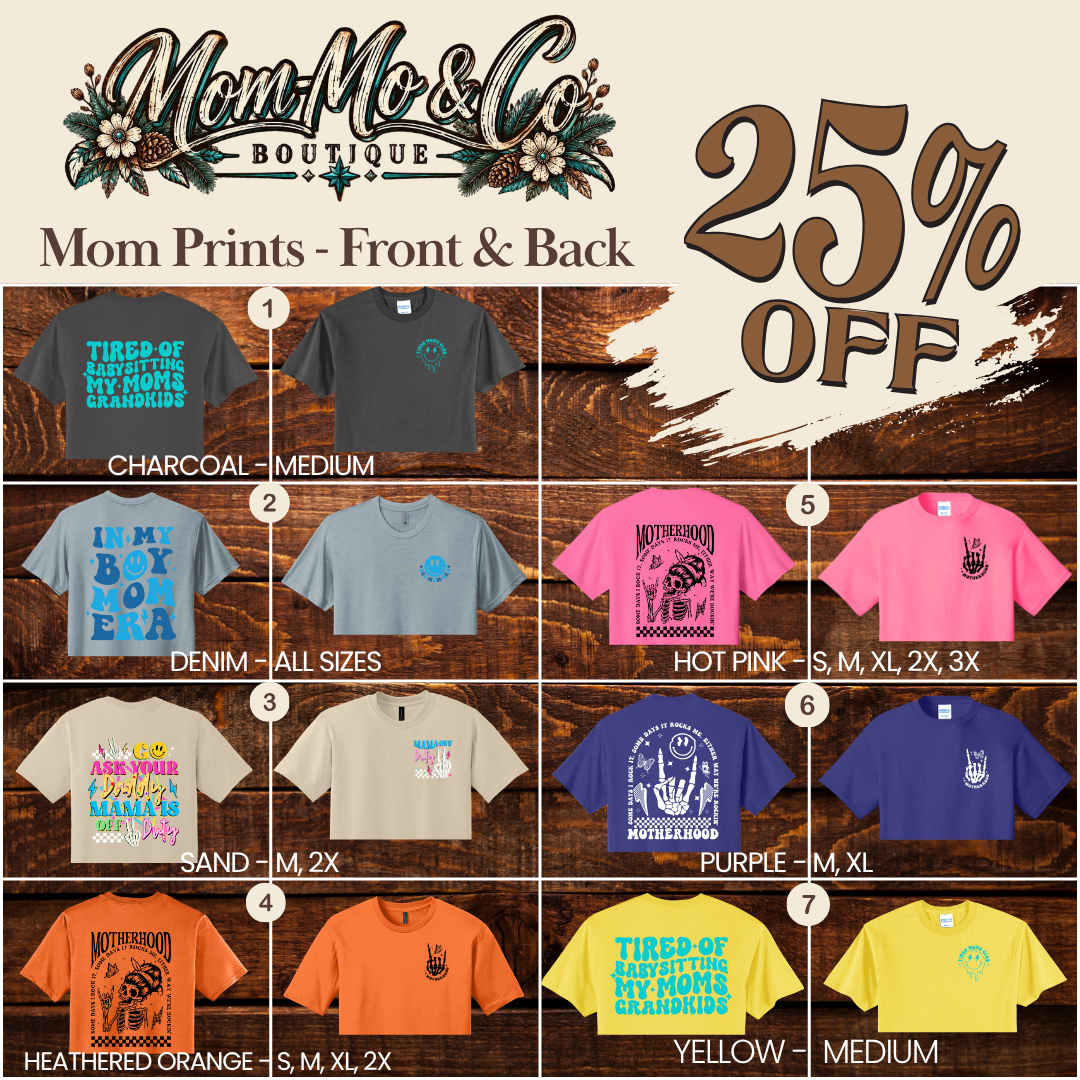 LAST CALL ON MAMA TEES!