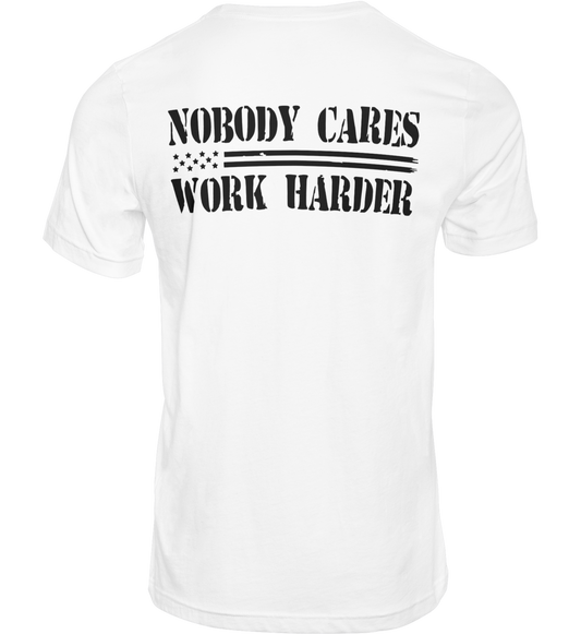 Nobody cares, work harder t-shirt (black print)