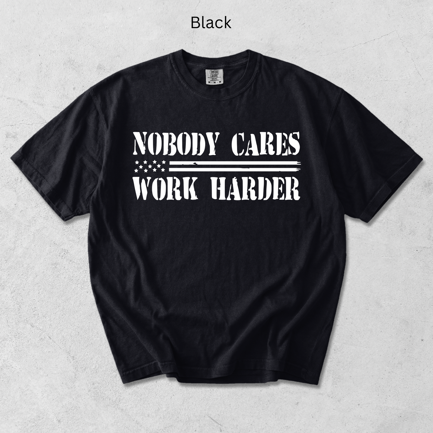 Nobody Cares, Work Harder
