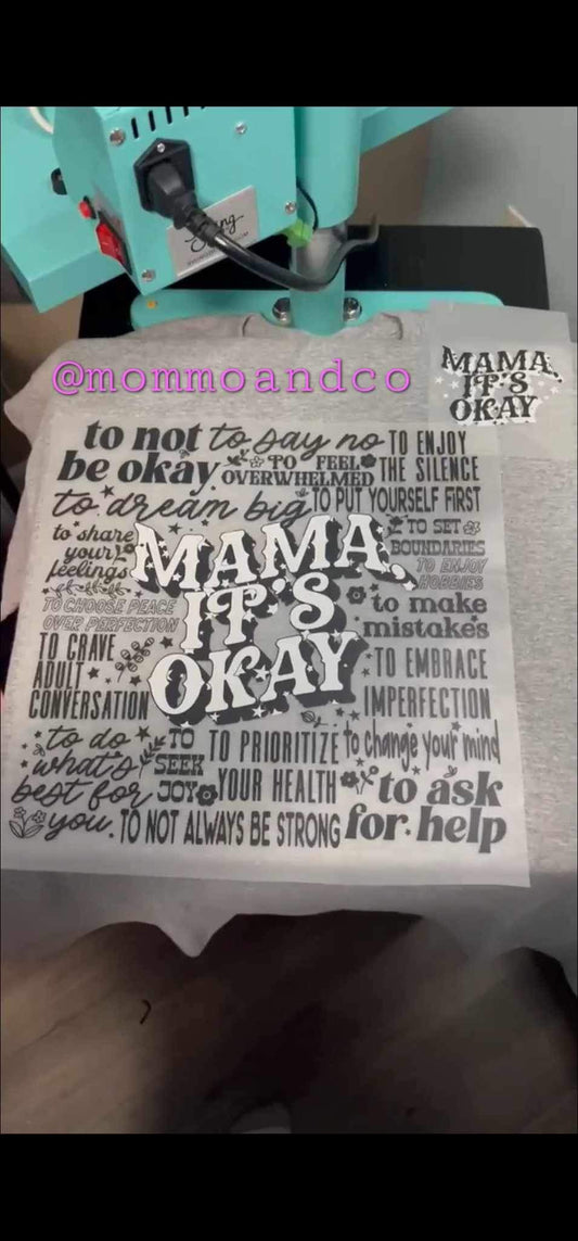Mama its okay ( black print T-shirt)