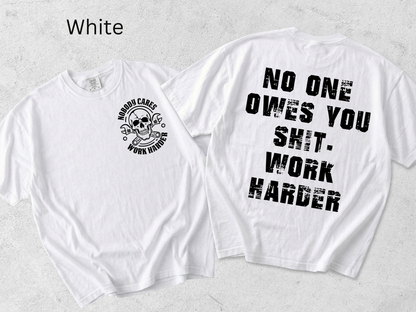 No One Owes You Shit