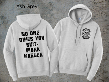 No One Owes You Shit